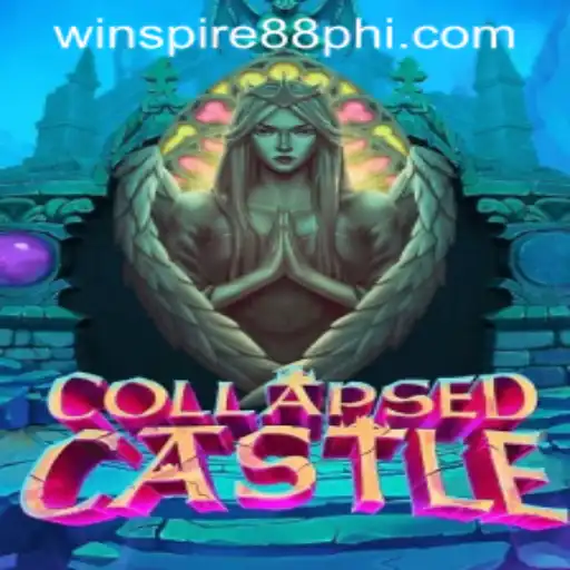 CollapsedCastle: An Immersive Fantasy Game Experience Enhanced by WINSPIRE88.COM